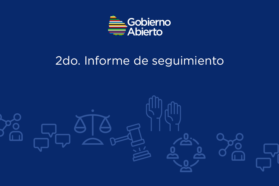 2do. Informe de seguimiento. 5to Plan de Acción Nacional de Gobierno Abierto de Uruguay 2021-2024 2do. Informe de seguimiento. 5to Plan de Acción Nacional de Gobierno Abierto de Uruguay 2021-2024