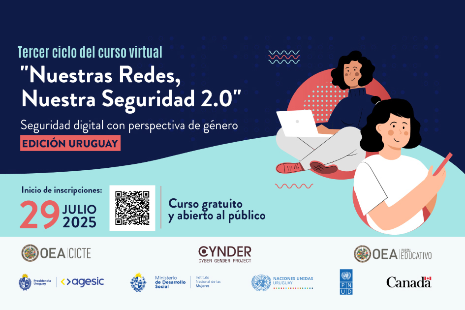 Nuestras Redes, Nuestra Seguridad Tercer curso virtual "Nuestras Redes, Nuestra Seguridad"