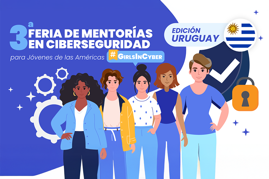 Tercera Feria de Mentorías en Ciberseguridad. Edición Uruguay