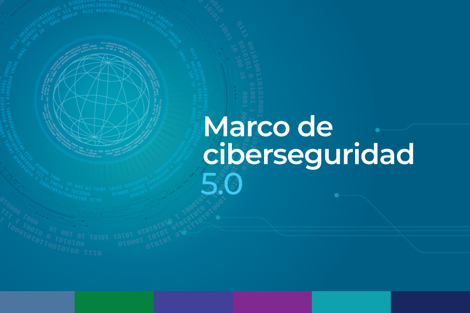 Marco de ciberseguridad Marco de ciberseguridad