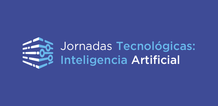 Jornadas Tecnológicas Inteligencia Artificial