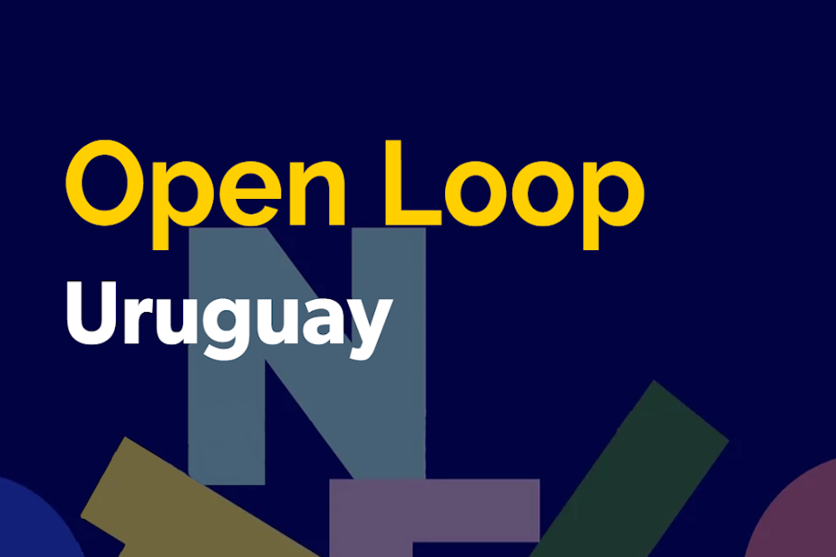 Open Loop Uruguay Open Loop Uruguay