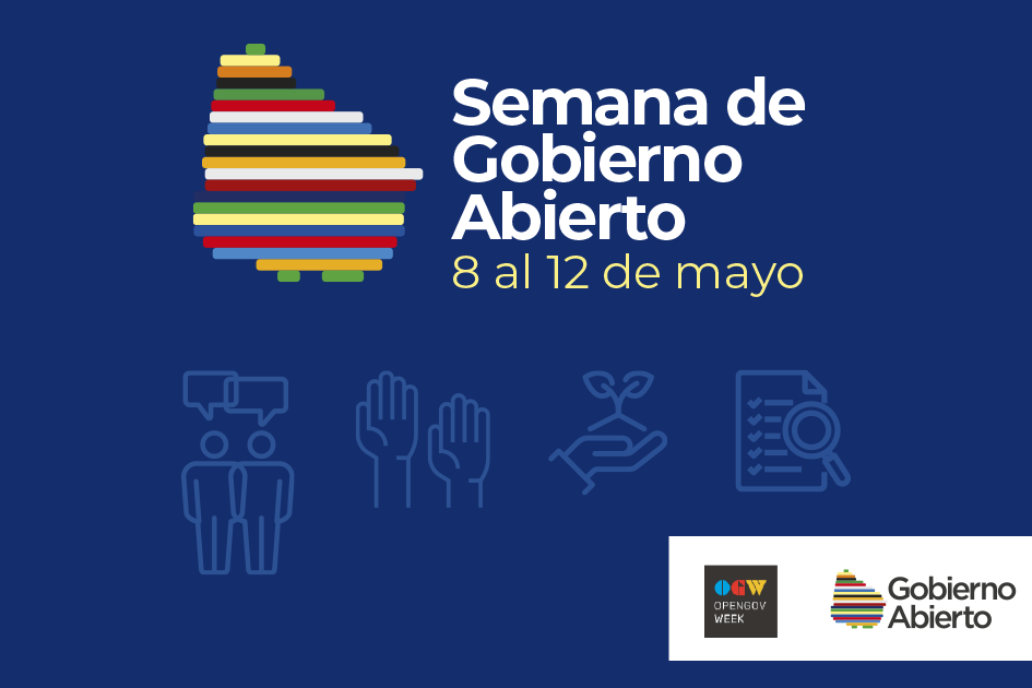 Semana de Gobierno Abierto. 8 y 9 de mayo. Semana de Gobierno Abierto. 8 y 9 de mayo.