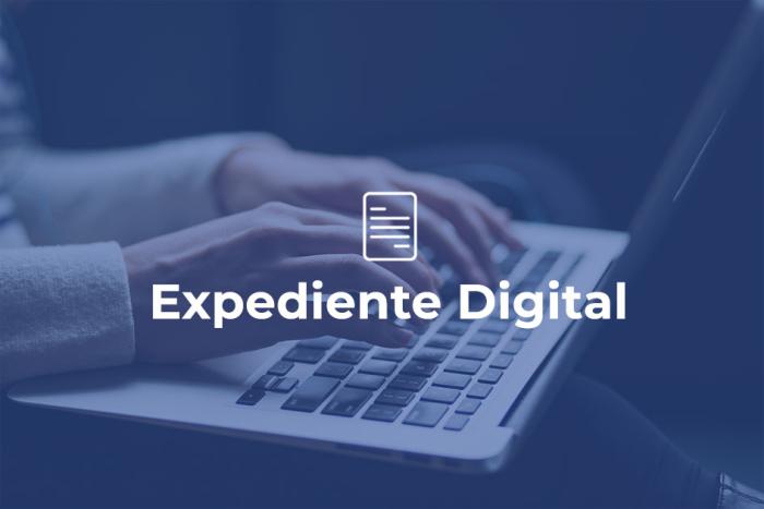  Implementación de Expediente Digital 