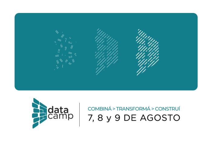 DataCamp 2024. DataCamp 2024. Combiná, transformá, construí. 7,8 y 9 de agosto