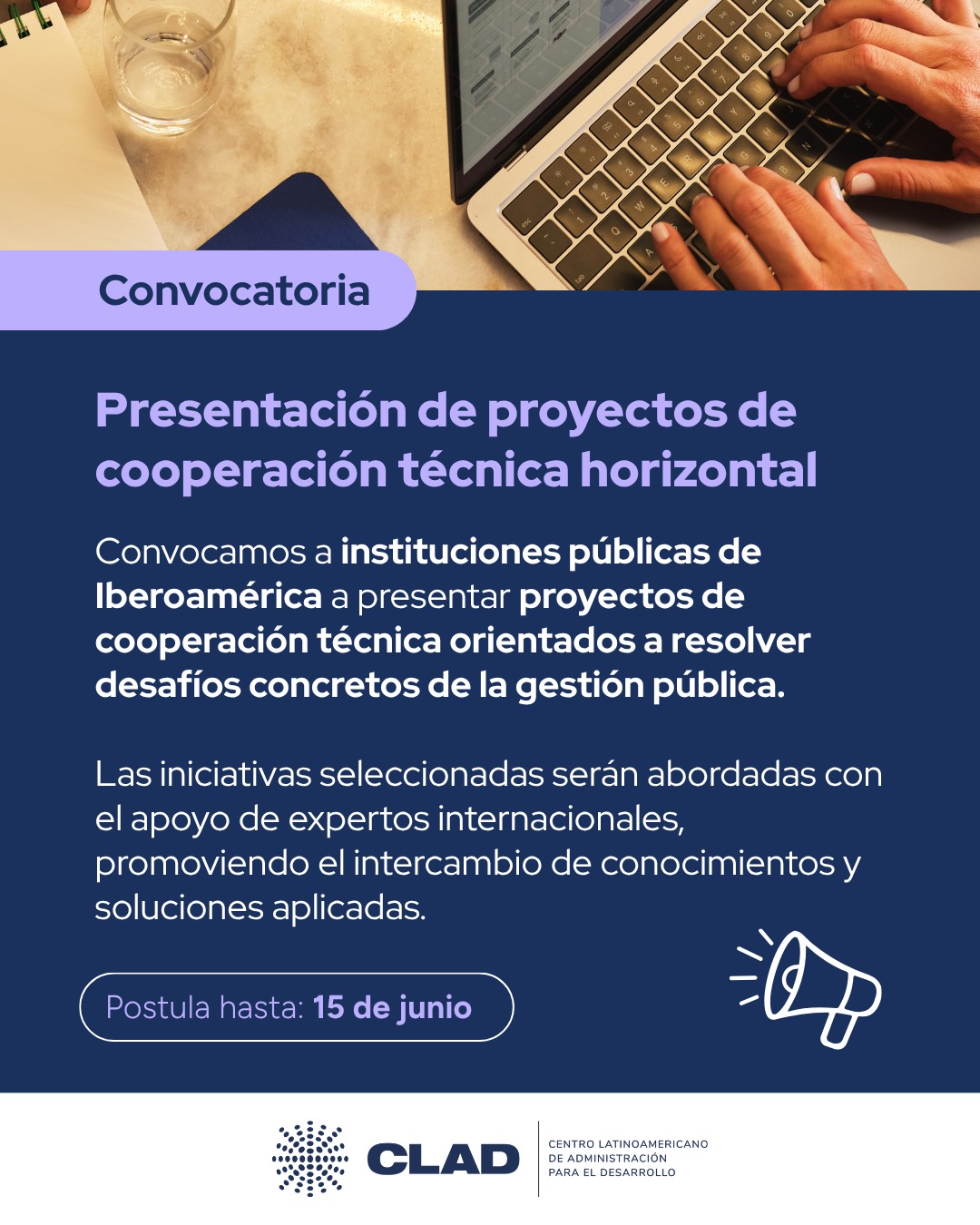 El CLAD abre convocatoria a presentación de proyectos de cooperación técnica horizontal