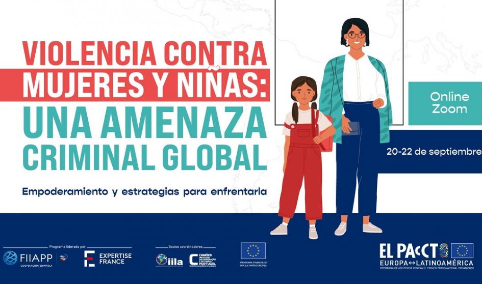 Webinario Violencia contra mujeres y niñas: una amenaza criminal global