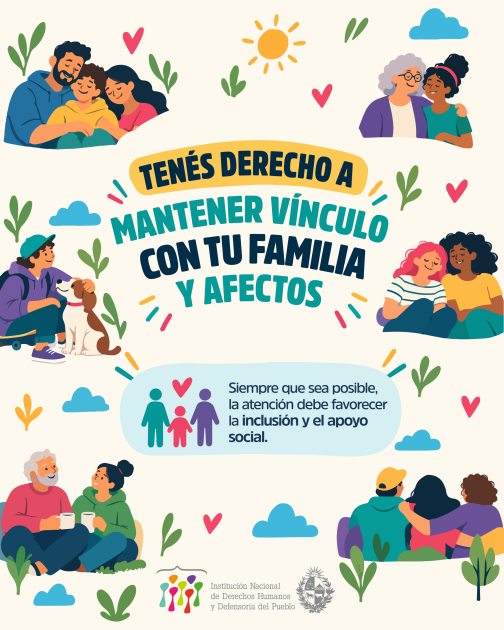 Tenés derecho a mantener vínculo con tu familia y afectos