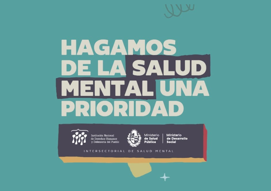 Placa campaña Salud Mental 2022 Imagen con slogan: Hagamos de la salud mental una prioridad
