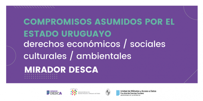 Placa: compromisos asumidos por el Estado uruguayo. Económicos, sociales, culturales y ambientales