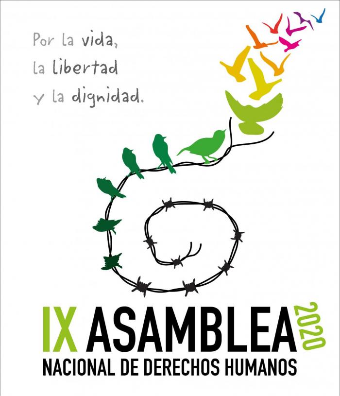 IX Asamblea Nacional de Derechos Humanos "Por la vida, la libertad y la dignidad"