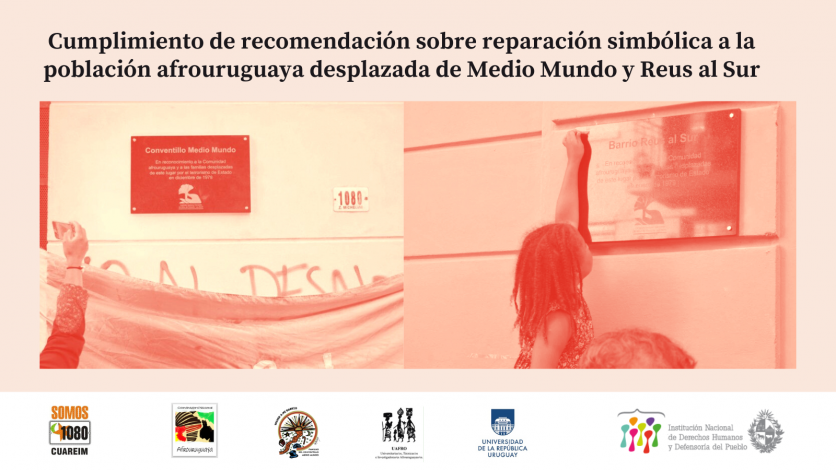 Afiche Cumplimiento de la recomendación simbólica a la población afrouruguaya desplazada 