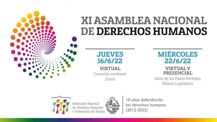 XI ASAMBLEA NACIONAL DE DERECHOS HUMANOS Miércoles 22 de junio de 9 a 12 horas