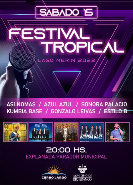FESTIVAL TROPICAL FESTIVAL TROPICAL