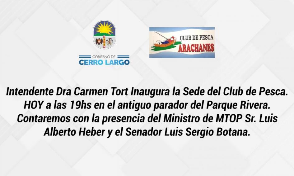 Inauguración Club de Pesca Inauguración Club de Pesca