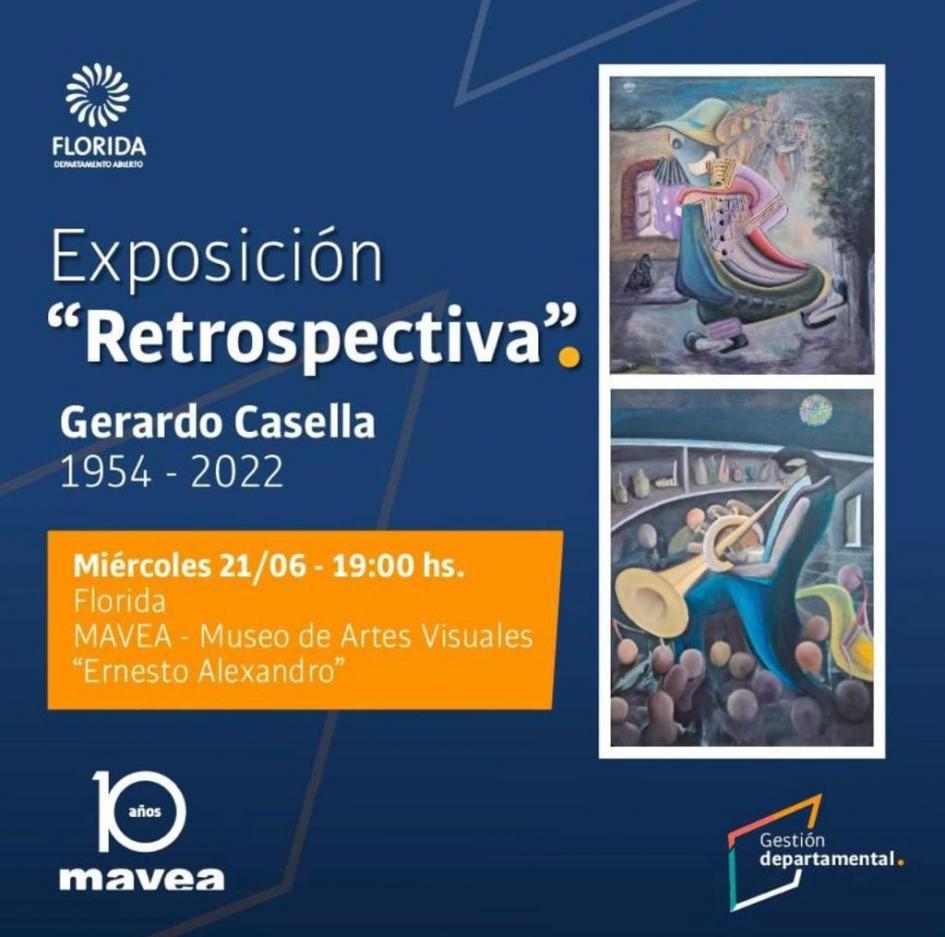 Exposición "Retrospectiva" - Gerardo Casella 1954-2022