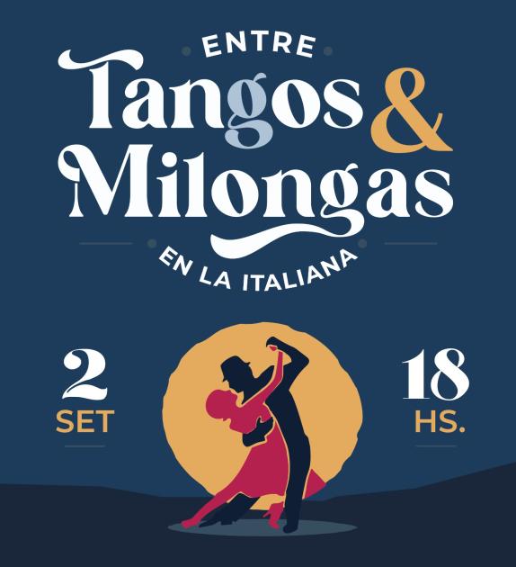 Entre Tangos y Milongas en la Italiana