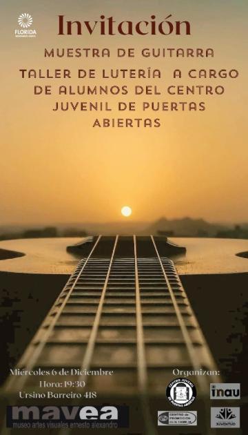 Taller de lutería y muestra de guitarras en el MAVEA