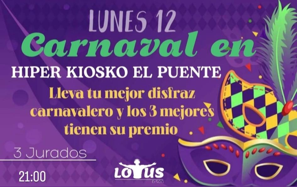 Carnaval - Hiper kiosco "El Puente"