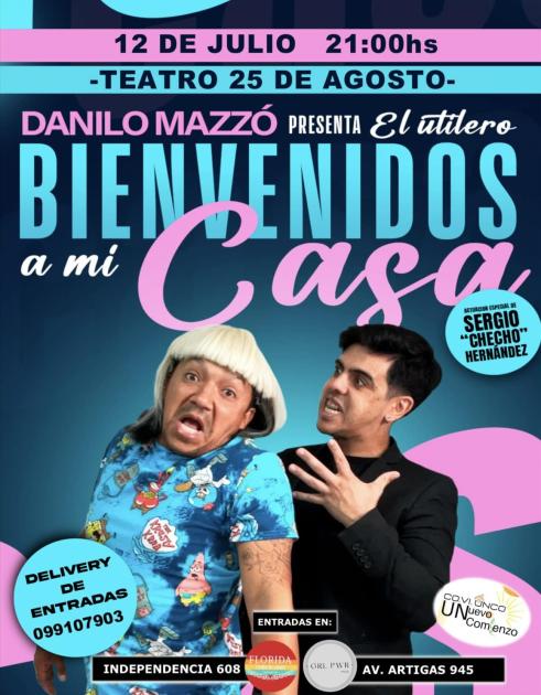 Show "Bienvenidos a mi casa"