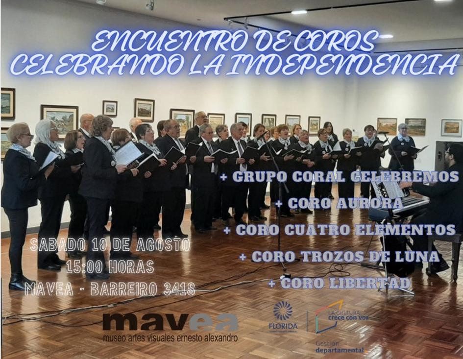 Encuentro de Coros "Celebrando la Independencia"