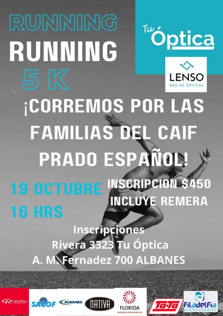 Correcaminata 5K a beneficio del CAIF Prado Español