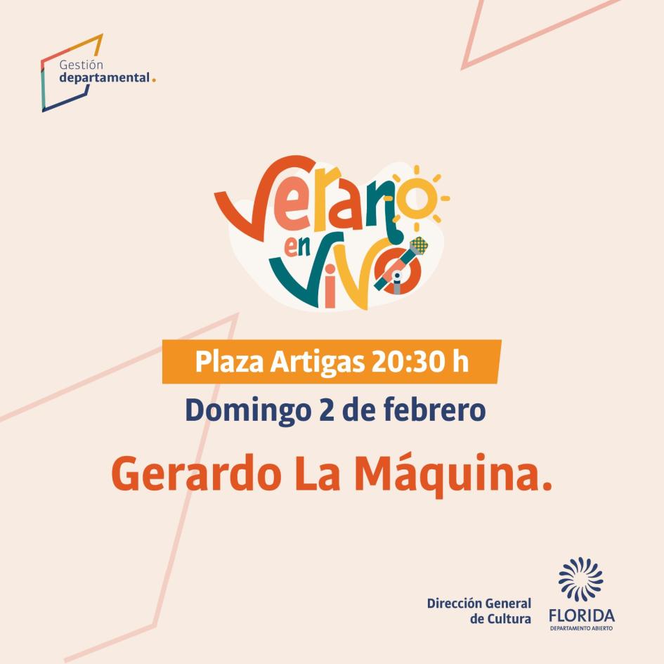 Verano en Vivo - Gerardo La Máquina