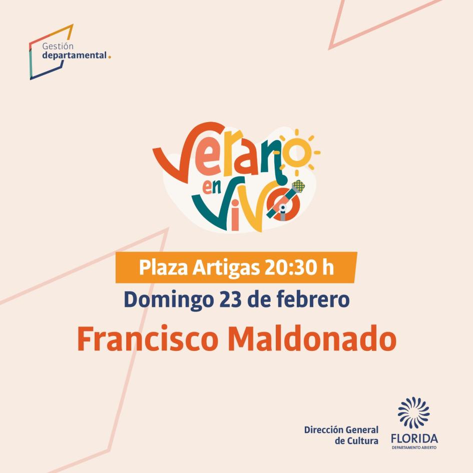 Verano en Vivo - Francisco Maldonado