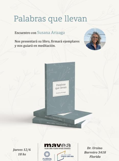 Encuentro con Susana Arizaga: "Palabras que llevan"
