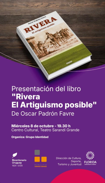 Presentación del libro “Rivera. El artiguismo posible” en Sarandí Grande