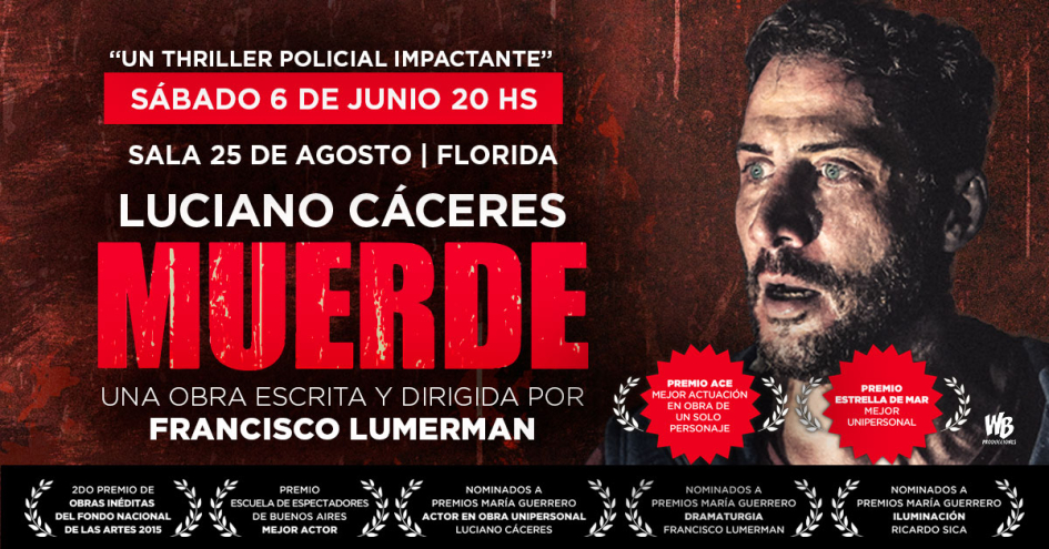 Obra teatral "Muerde" Teatro 25 de Agosto
