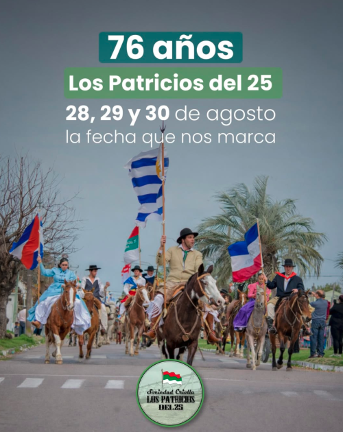 76º edición de la Tradicional Fiesta Criolla de los Patricios del 25