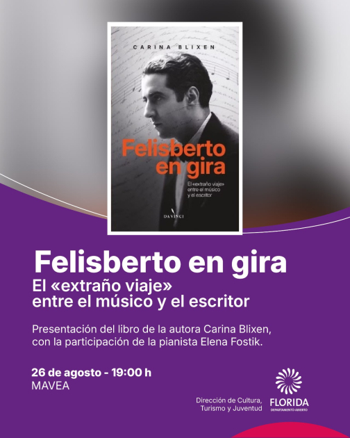 Presentación del libro “Felisberto en gira”