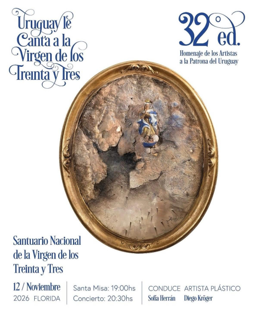 32ª edición del concierto “Uruguay le Canta a la Virgen de los Treinta y Tres”