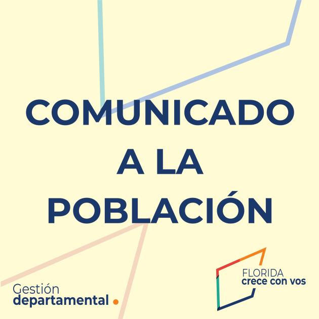 Comunicado a la población ´´