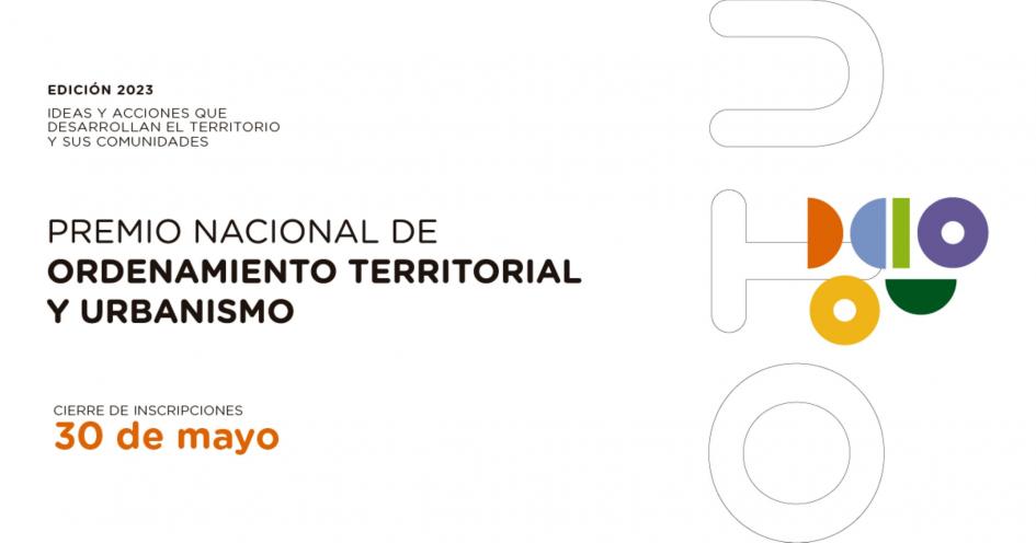 Lanzamiento del Premio Nacional de Ordenmiento territorial y Urbanismo 2023 ´´