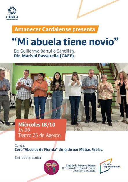 “Mi Abuela tiene Novio” en el Teatro 25 de Agosto