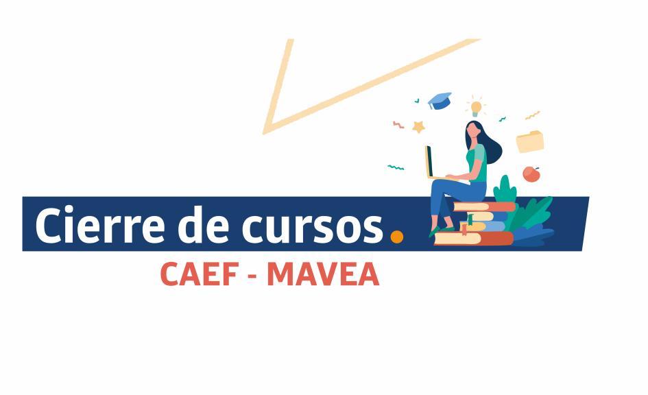 Cierre de cursos 2023 del Mavea y Caef