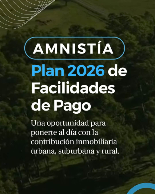 Comienza la Amnistía: Plan 2026 de Facilidades de Pago en Lavalleja Comienza la Amnistía: Plan 2026 de Facilidades de Pago en Lavalleja