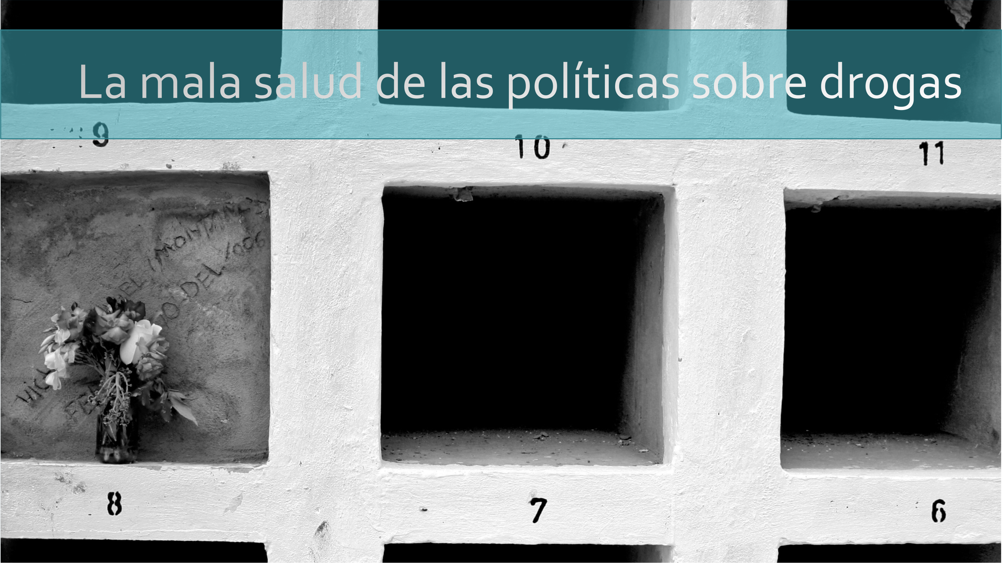 La mala salud de las políticas sobre drogas