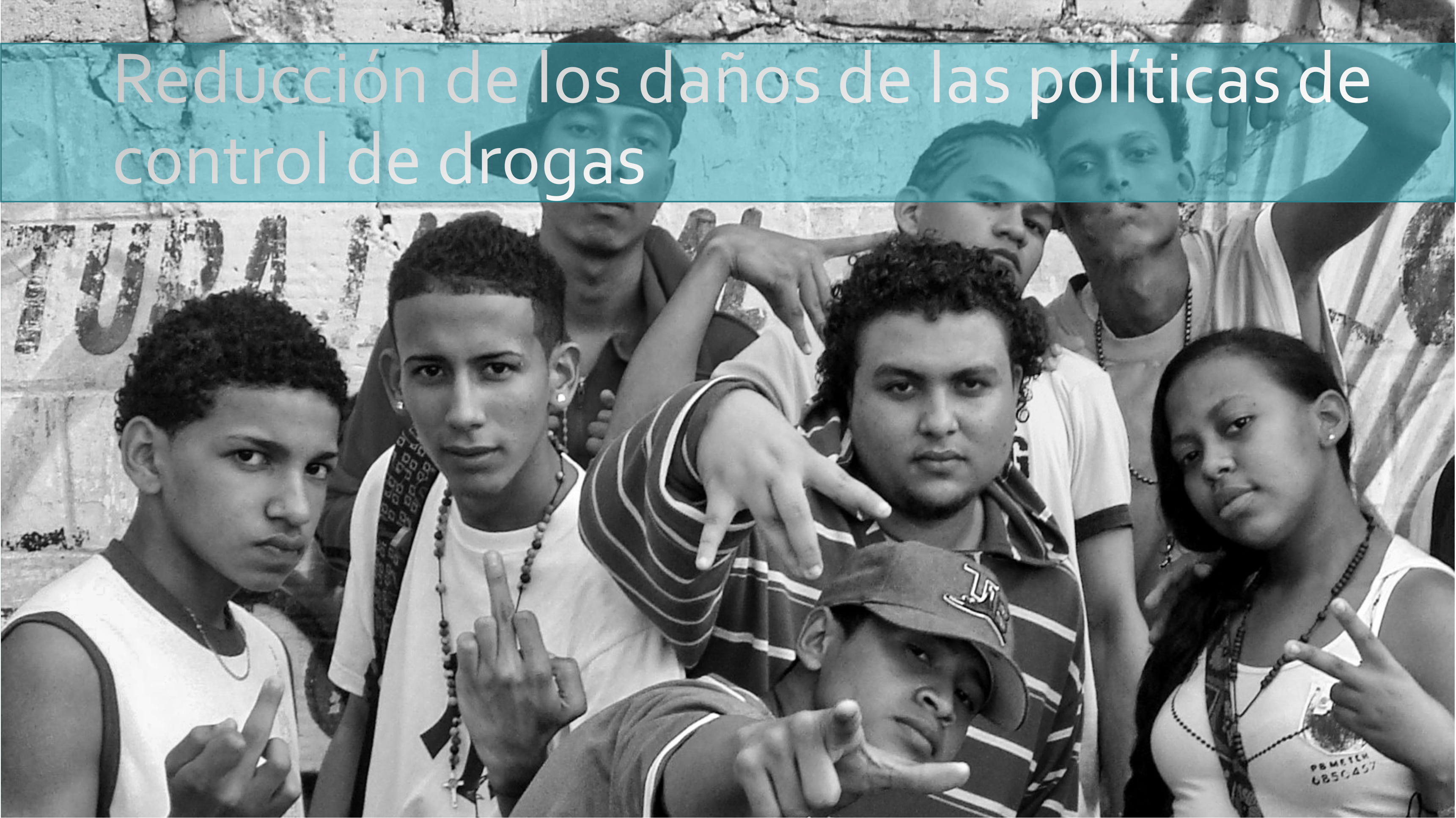 Reducción de los daños de las políticas de control de drogas