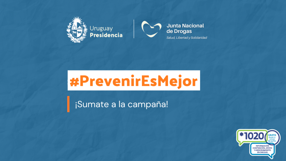 #PrevenirEsMejor #PrevenirEsMejor