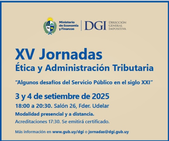 DGI XV Jornadas de Ética y Administración Tributaria: Reflexiones sobre el Servicio Público del sigl XV Jornadas de Ética y Administración Tributaria: Reflexiones sobre el Servicio Público del siglo XX