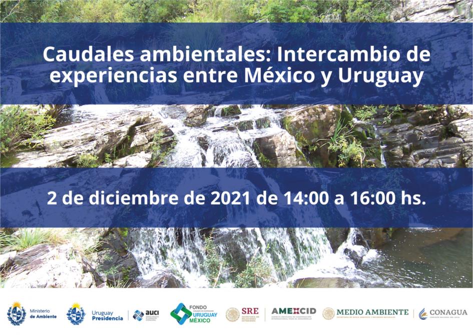 Invitación Caudales ambientales: Intercambio de experiencias entre México y Uruguay