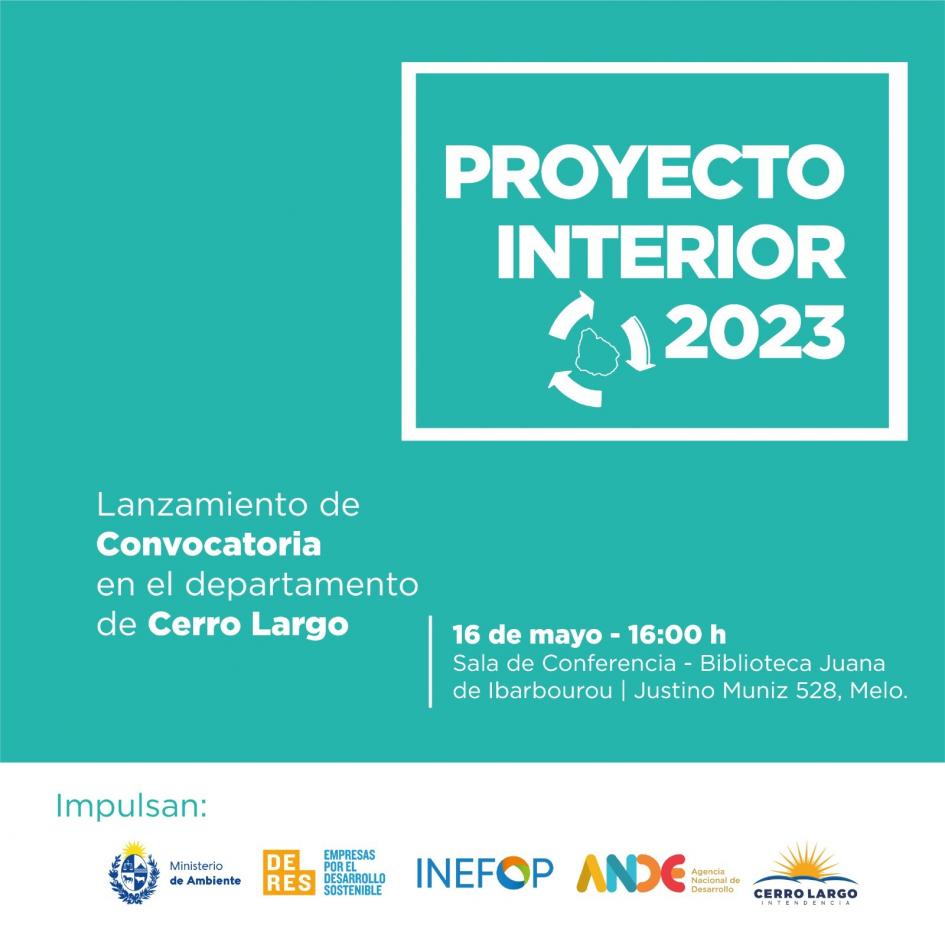 Lanzamiento Convocatoria Proyecto Interior en Cerro Largo