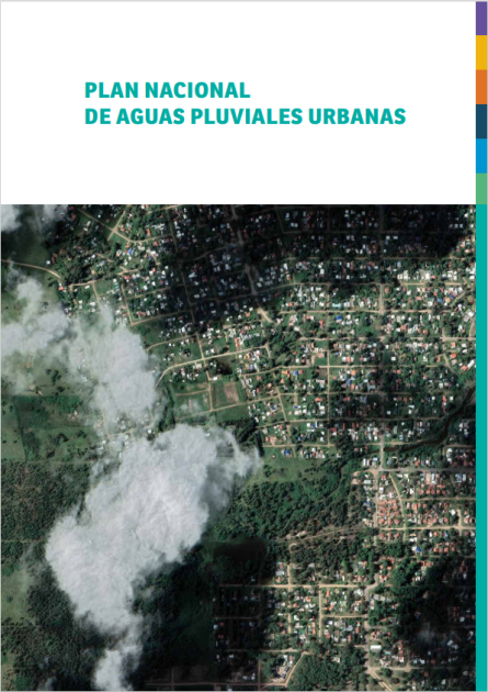 Plan Nacional de Aguas Pluviales Urbanas Carátula del Plan Nacional de Aguas Pluviales