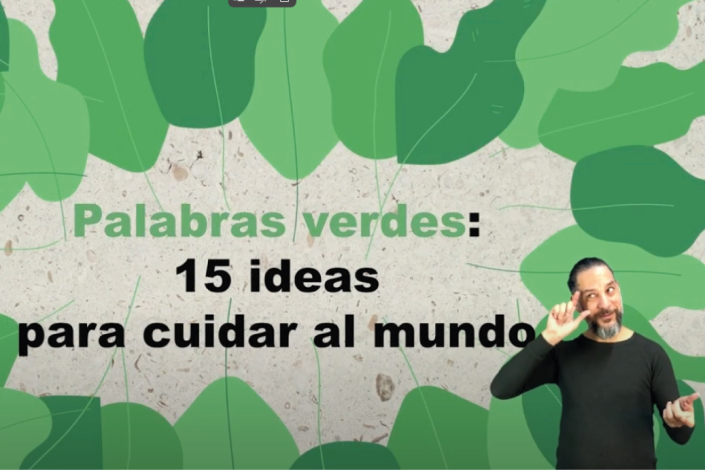Captura del video-libro: “Palabras Verdes: 15 ideas para cuidar el mundo".