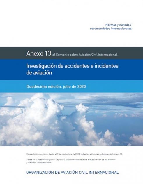 Convenio sobre Aviación Civil Internacional - Anexo 13 Convenio sobre Aviación Civil Internacional - Anexo 13