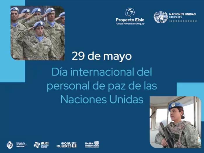 Día Internacional del Personal de Paz de Naciones Unidas Día Internacional del Personal de Paz de Naciones Unidas