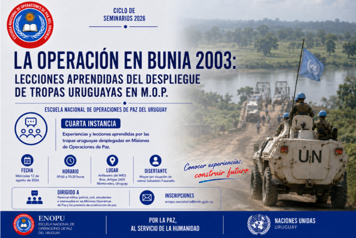 Ciclo de Seminarios «Experiencias en Operaciones de Paz»